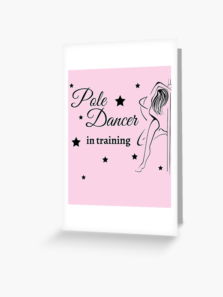 Pole dance quote Flying pole dancer Greeting Card for Sale by Polemania