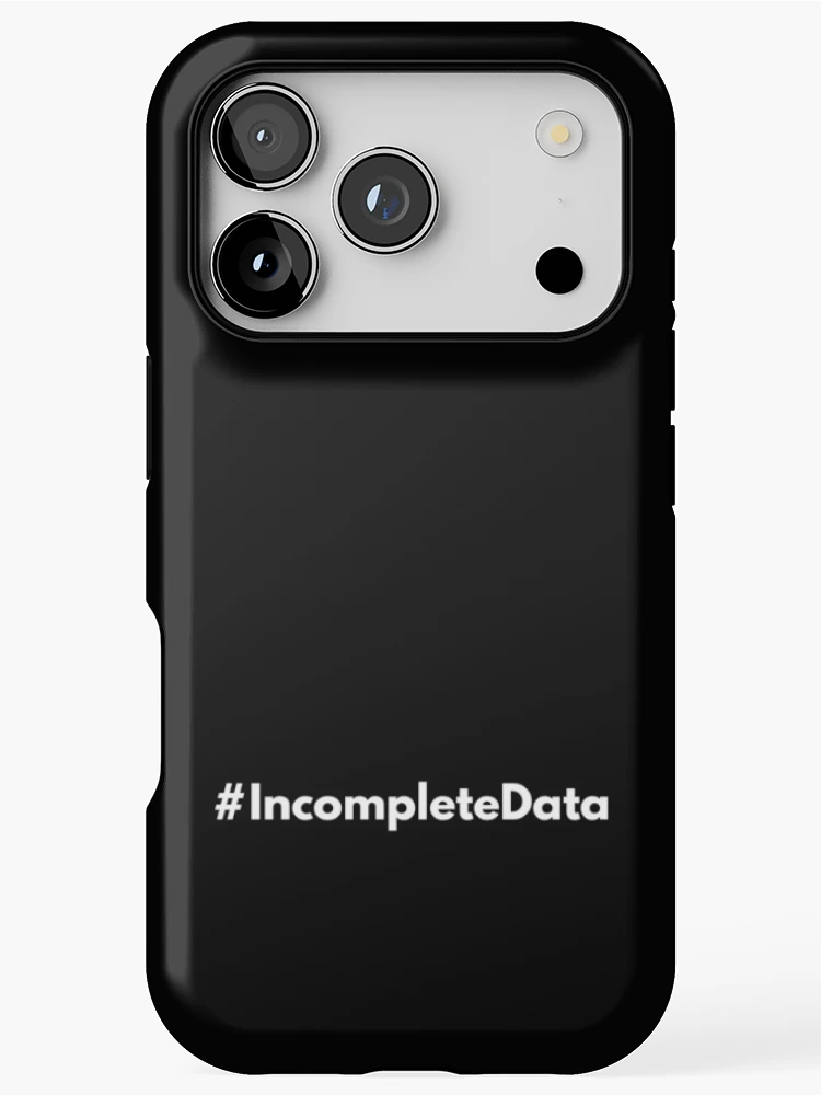 Thumbnail 1 of 4, iPhone Case, Hashtag Incomplete Data designed and sold by HashtagZone.