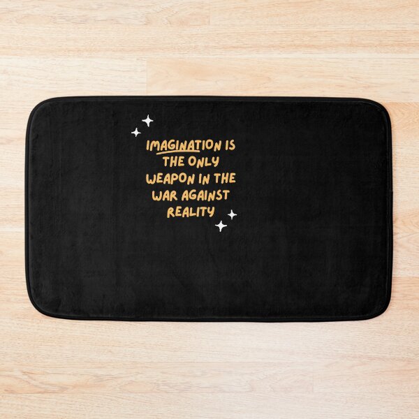 Item preview, Imagination Is The Only Weapon In The War Against Reality- Motivational Quotes designed and sold by yourcherryguy.