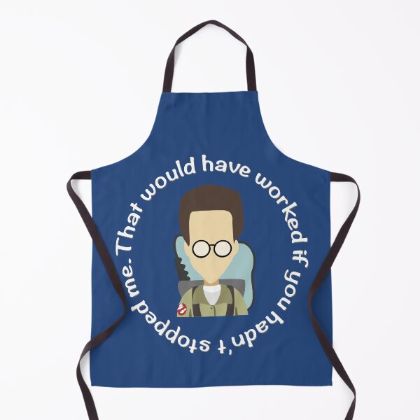Item preview, Ghostbusters Egon Spengler Quote It Would Have Worked If You Hadn't Stopped Me designed and sold by orionlodubyal.
