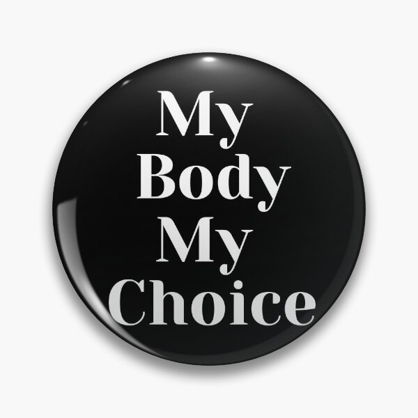 Item preview, my body my choice designed and sold by GaliYoga.