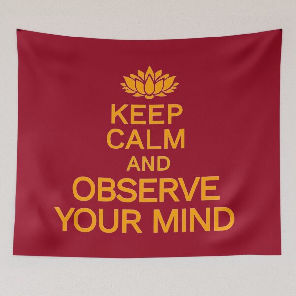 Item preview, KEEP CALM AND OBSERVE YOUR MIND designed and sold by DharmaStudios.