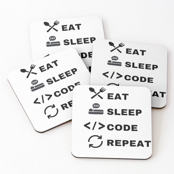 Item preview, eat sleep code repeat designed and sold by Tomato-soup.