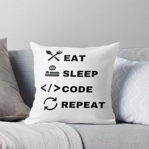 Item preview, eat sleep code repeat designed and sold by Tomato-soup.