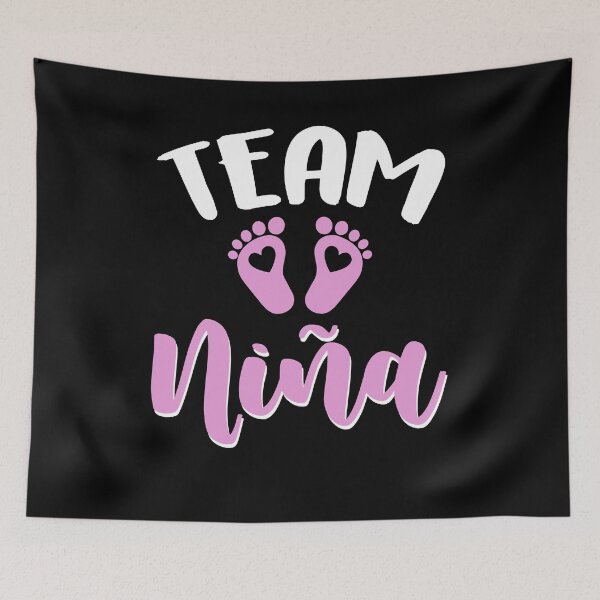 Item preview, Team Nina Spanish Gender Reveal Mexican Baby Party Team Girl designed and sold by kristazzsa112.