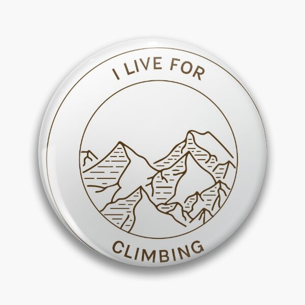 Item preview, I live for climbing. designed and sold by DesignedBySnip.