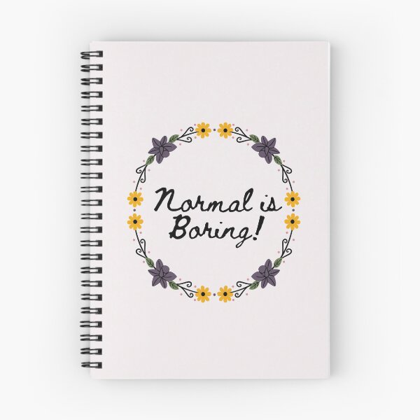 Item preview, Normal is boring. designed and sold by ThePeaceCHop.