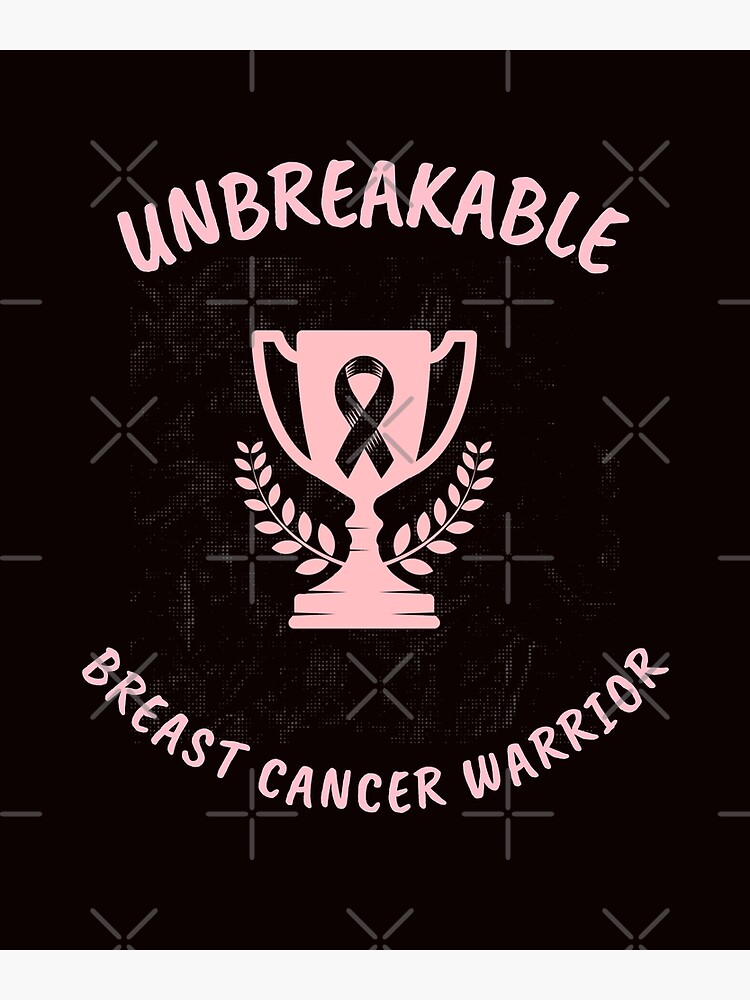 "BREAST CANCER AWARENESS MONTH -BREAST CANCER AWARENESS- Unbreakable ...