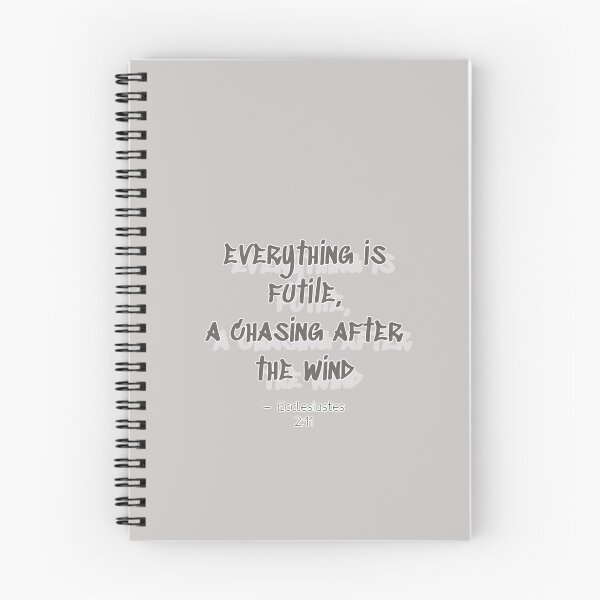 Item preview, Everything is futile, a chasing after the wind designed and sold by NathBros.