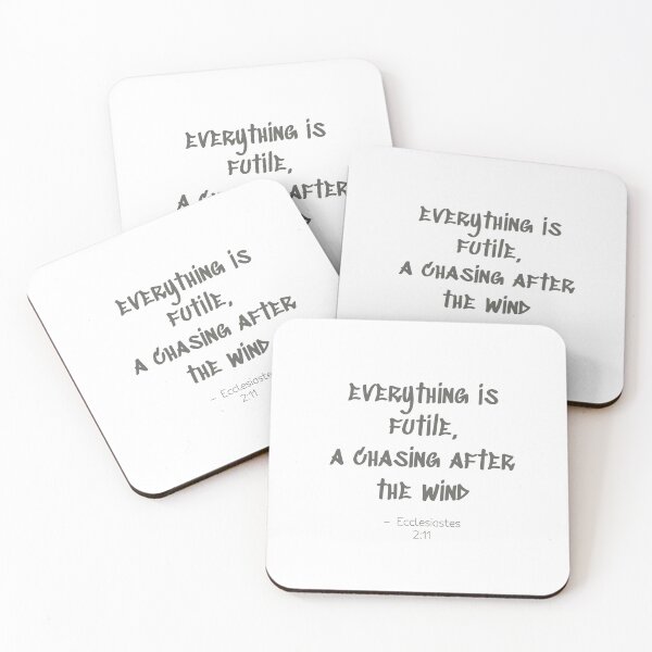 Item preview, Everything is futile, a chasing after the wind designed and sold by NathBros.