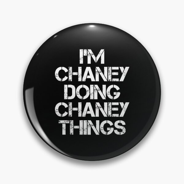 Item preview, Chaney Name T Shirt - I'm Chaney Doing Chaney Things Name Gift Item Tee designed and sold by erstrudy75.