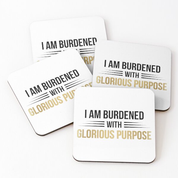 Item preview, I Am Burdened With Glorious Purpose (Black) designed and sold by FilipeFerreira.