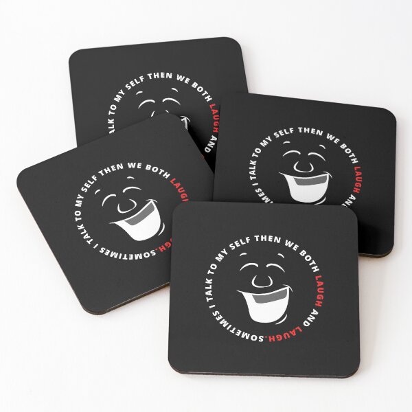 Item preview, sometimes i talk to myself then we both laugh and laugh designed and sold by Iandems.