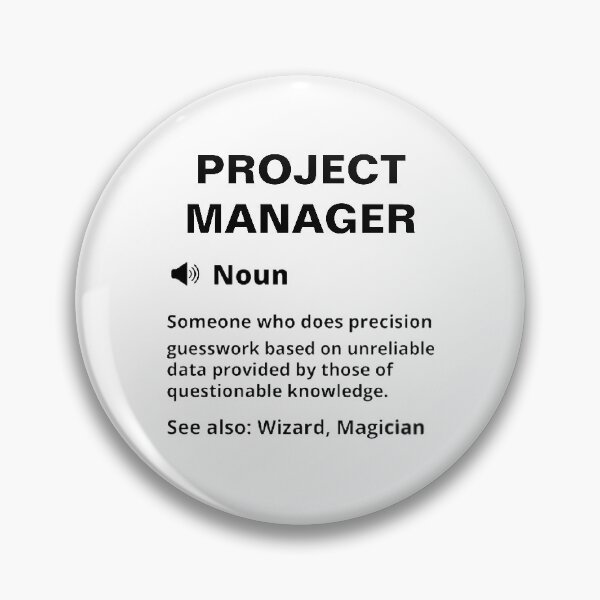 Item preview, Project Manager Funny Definition  designed and sold by Yay Design.