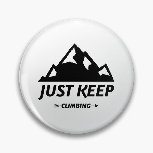 Item preview, Just keep climbing.  designed and sold by DesignedBySnip.