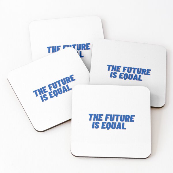 Item preview, The Future is Equal designed and sold by Cubezz.