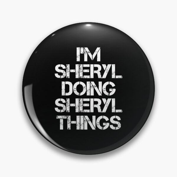Item preview, Sheryl Name T Shirt - I'm Sheryl Doing Sheryl Things Name Gift Item Tee designed and sold by oldsbyisai.