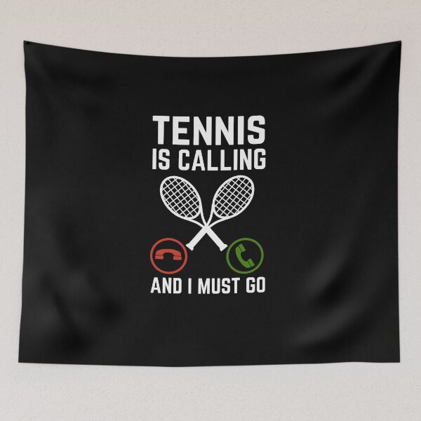 Item preview, Tennis is calling and I must go, Funny Sport Player designed and sold by AMINE  ★★★★★.