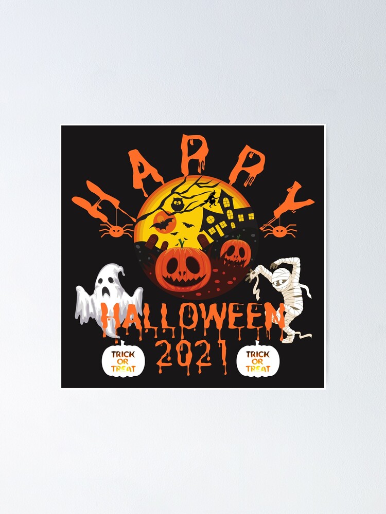 Happy Halloween 2021 - Happy Trick or Treating!