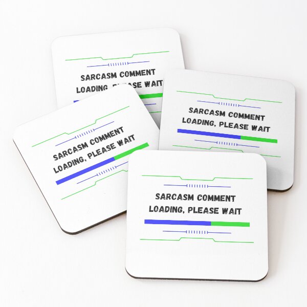 Item preview, Sarcasm comment  loading, please wait  designed and sold by hemokhtar.