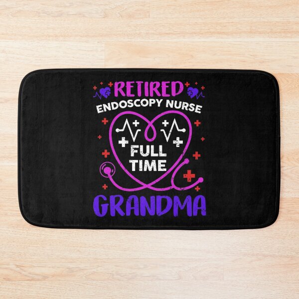 Item preview, Retired Endoscopy Nurse Full Time Grandma Funny RN Quote designed and sold by kristazzsa112.