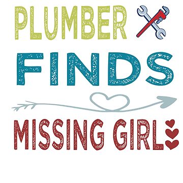 Artwork thumbnail, plumber finds missing girl by amirboudour2402