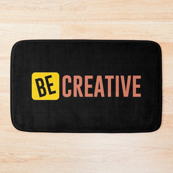 Item preview, Be creative designed and sold by PODapparel.