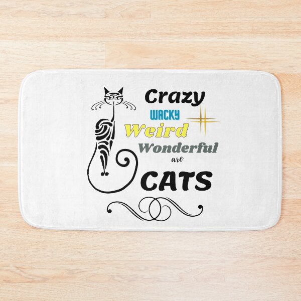 Item preview, Crazy Wacky Weird Wonderful are Cats designed and sold by PurrfectLuv.