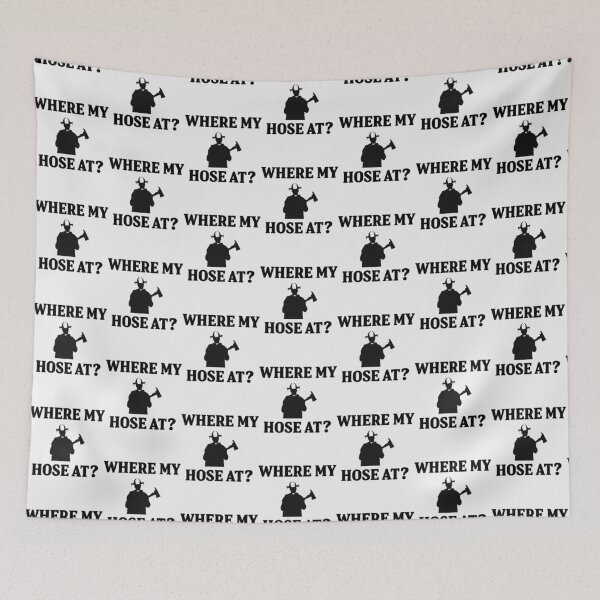 Item preview, Where my hose at| Perfect Gift For you and friends designed and sold by luconats.
