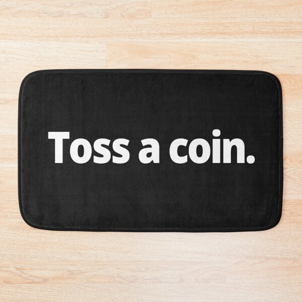 Item preview, Toss a coin. designed and sold by WittyChest.