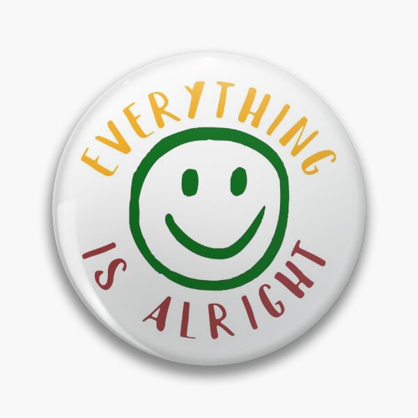 Item preview, Everything is alright!  designed and sold by Finde.