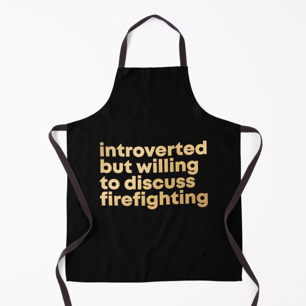 Item preview, Firefighter Design Introverted but willing to discuss Firefighting in Gol| Perfect Gift For you and friends designed and sold by luconats.
