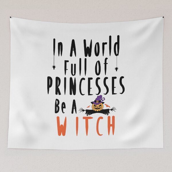 Item preview, In A World Full Of Princesses Be A Witch designed and sold by plussorn.