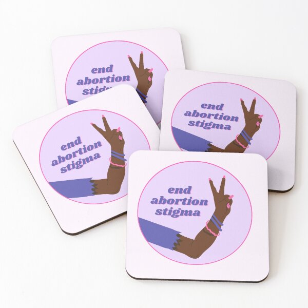 Item preview, End Abortion Stigma designed and sold by Neve Brown.