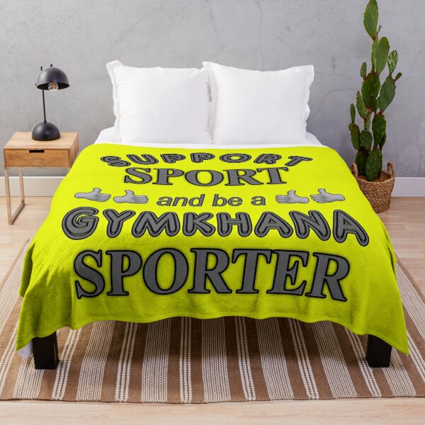 Support Sport and be a Gymkhana Sporter Throw Blanket