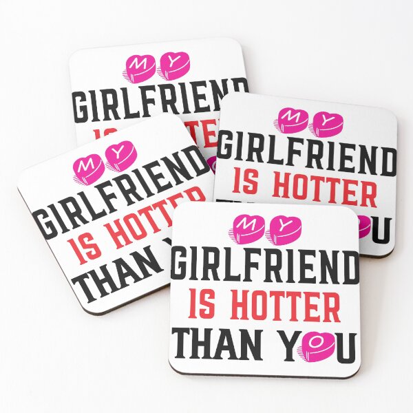 Item preview, My girlfriend is hotter than you designed and sold by plussorn.