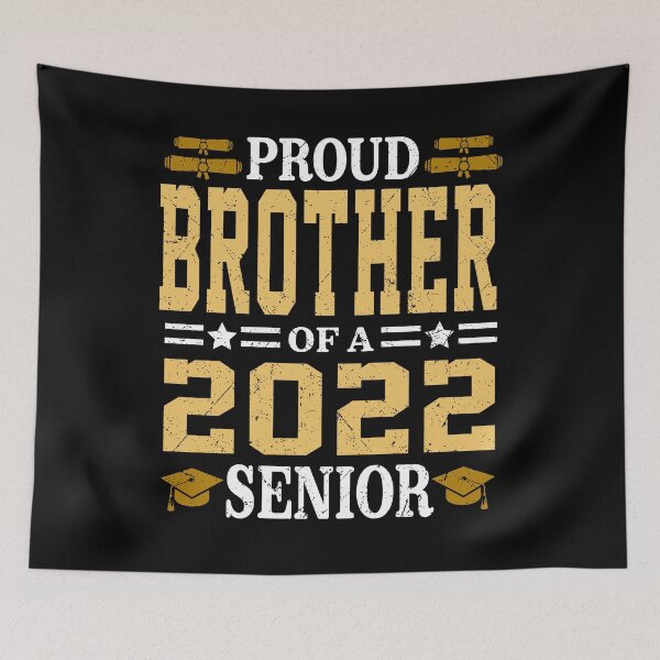Item preview, Proud Brother Of A 2022 Senior Sister Brother Back School designed and sold by kristazzsa112.
