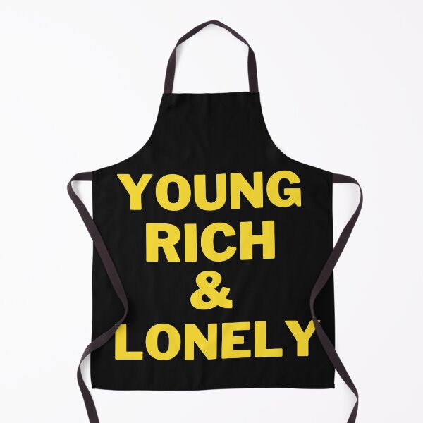 Item preview, Young rich and lonely designed and sold by 2Cheesy4U.