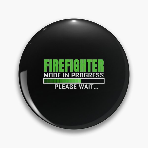 Item preview, Firefighter Mode in Progress Please Wait Funny Quote Desig| Perfect Gift For you and friends designed and sold by luconats.