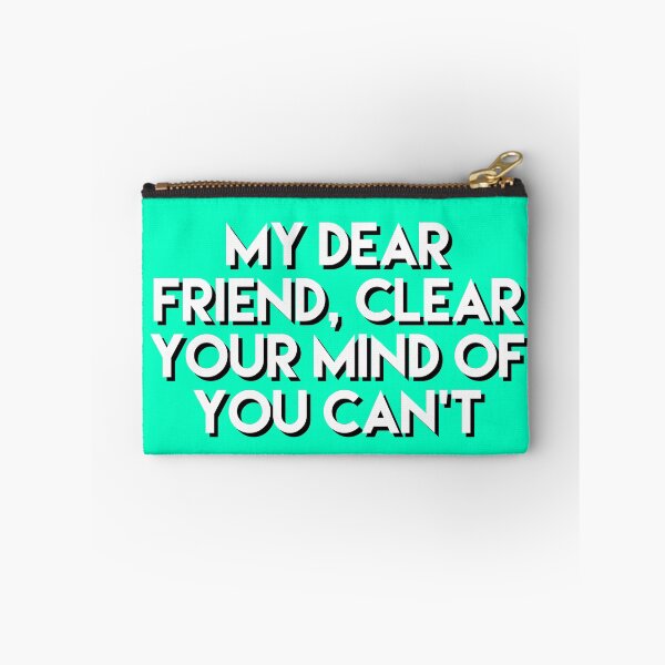 Item preview, clear your mind of you cant  designed and sold by Dipalo.