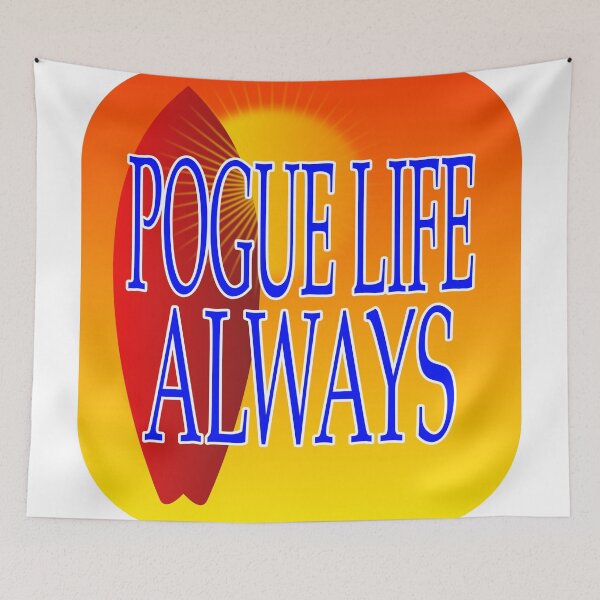 Item preview, Copy of POGUE LIFE ALWAYS, OBX Beach Life, IS LIKE Forever   designed and sold by EdwardMonet.