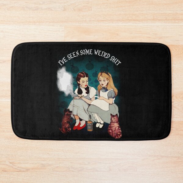 Item preview, Alice and Dorothy I've seen Some Weird Shit Alice in Wonderland Tshirt (2) designed and sold by hasaselo.