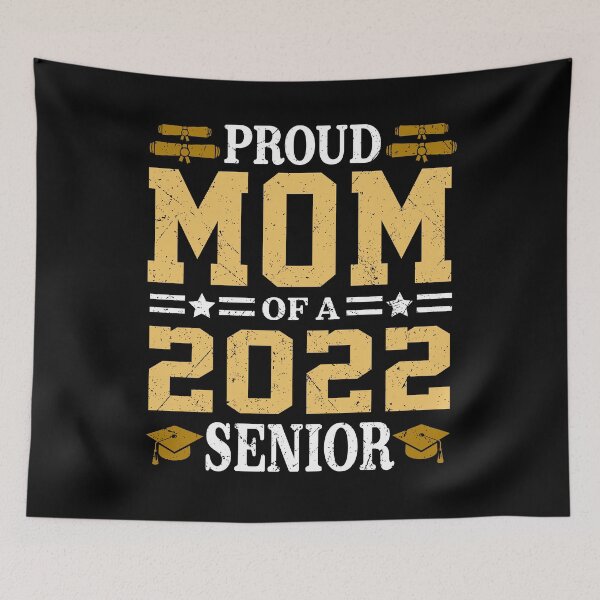 Item preview, Proud Mom Of A 2022 Senior Son Daughter Back School designed and sold by kristazzsa112.