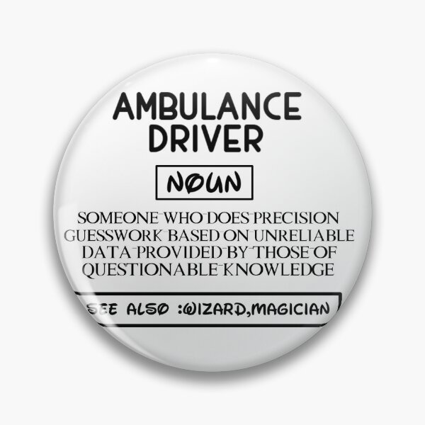 Item preview, Ambulance Driver Funny Definition - Ambulance Driving Funny Saying S designed and sold by Boum04.