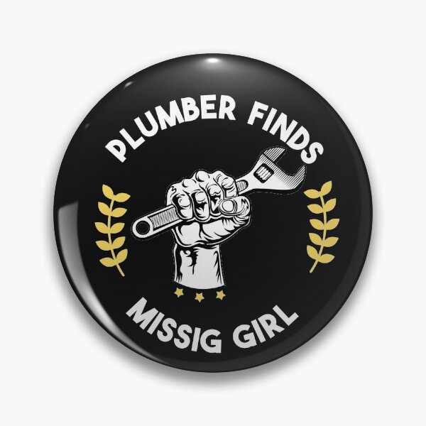 Item preview, Plumber Finds Missing Girl designed and sold by POSITIVEHL HL.