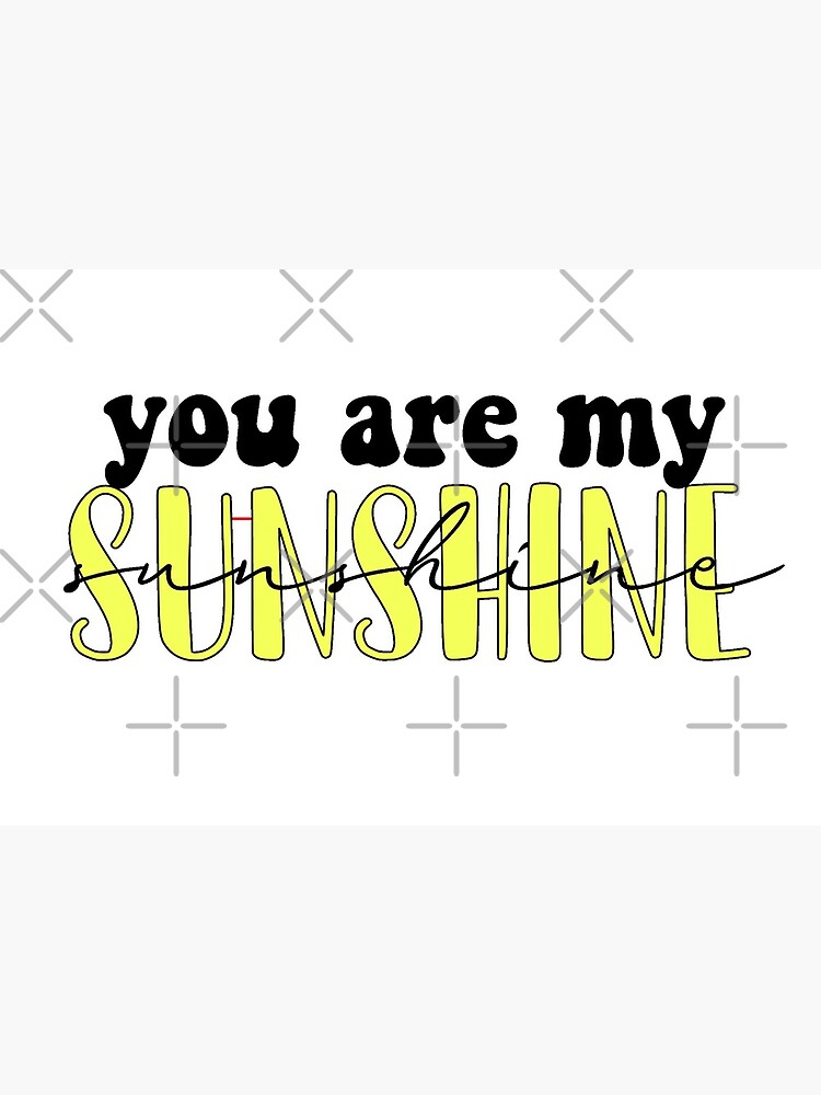 You Are My Sunshine Lyrics - Printable Nursery Watercolor Wall