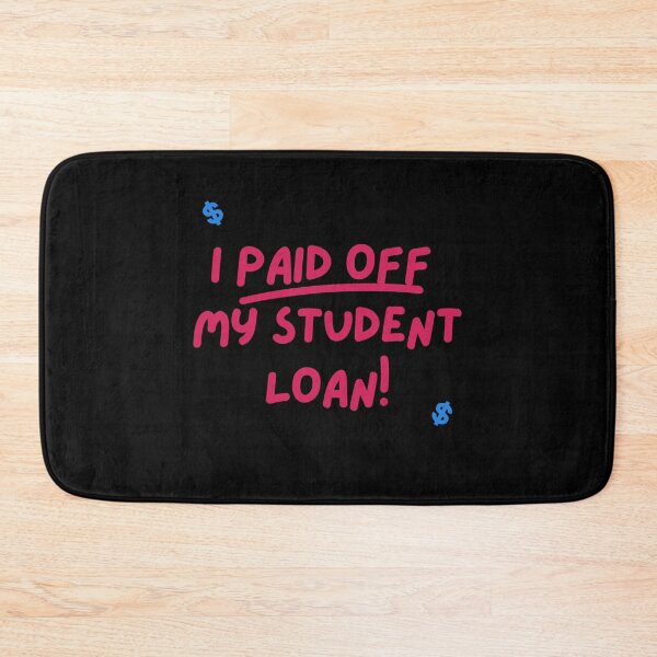 Item preview, I Paid Off My Student Loan! designed and sold by Voyshop.