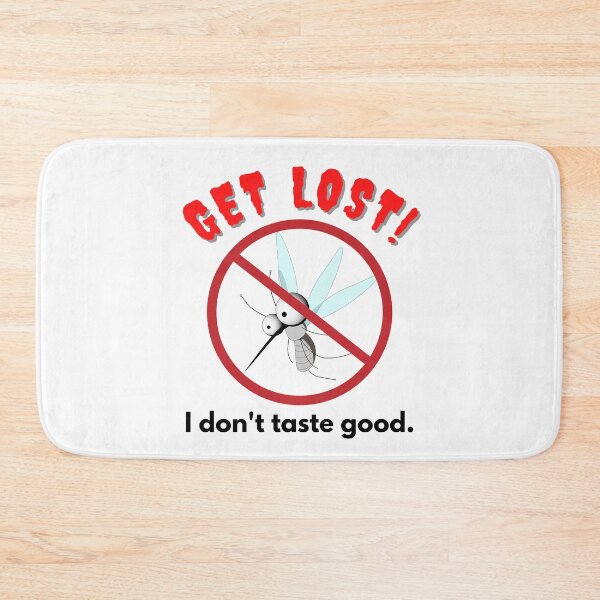 Item preview, Get Lost Mosquito I Don't Taste Good | Mosquito Net | Mosquito Free | Stop Mosquito designed and sold by 732Studio.