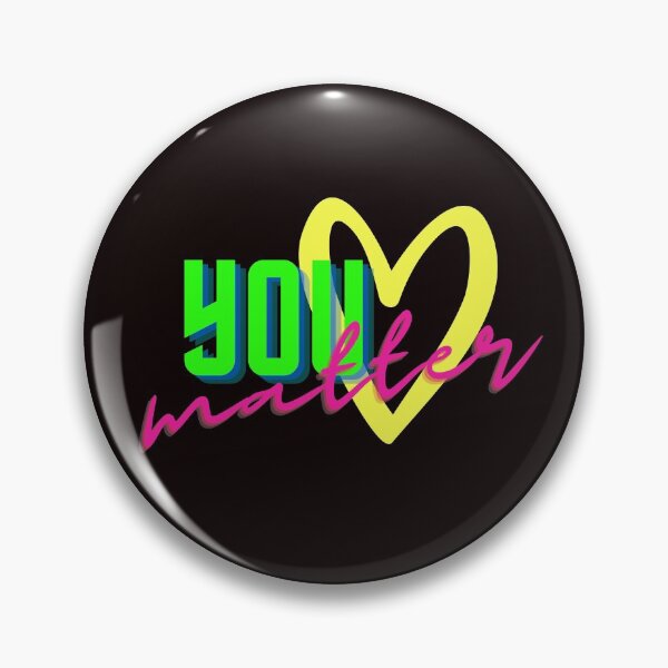 Item preview, You Matter designed and sold by RaineLight.