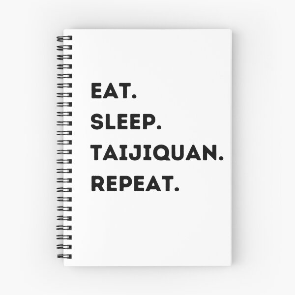 Item preview, Eat. Sleep. Taijiquan. Repeat. designed and sold by Kahume.